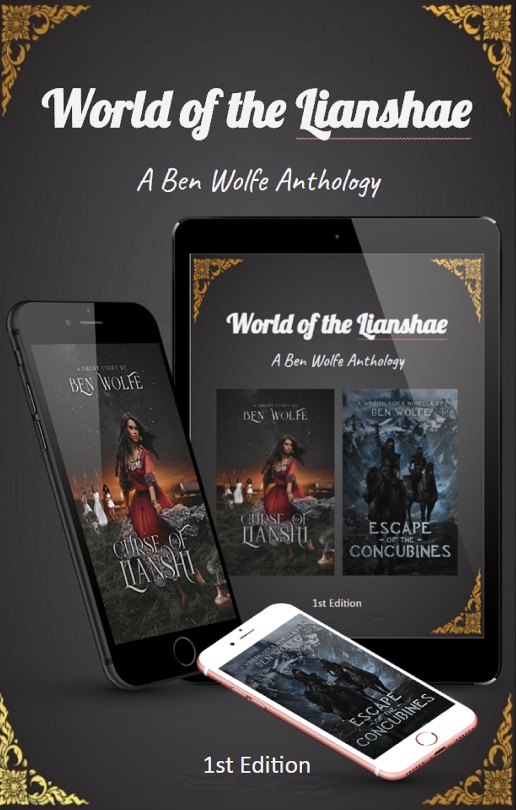 World of the Lianshae: A Ben Wolfe Anthology 1st Edition