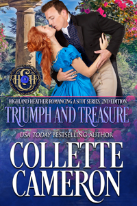 Triumph and Treasure (Highland Heather Romancing a Scot Series Book 1)