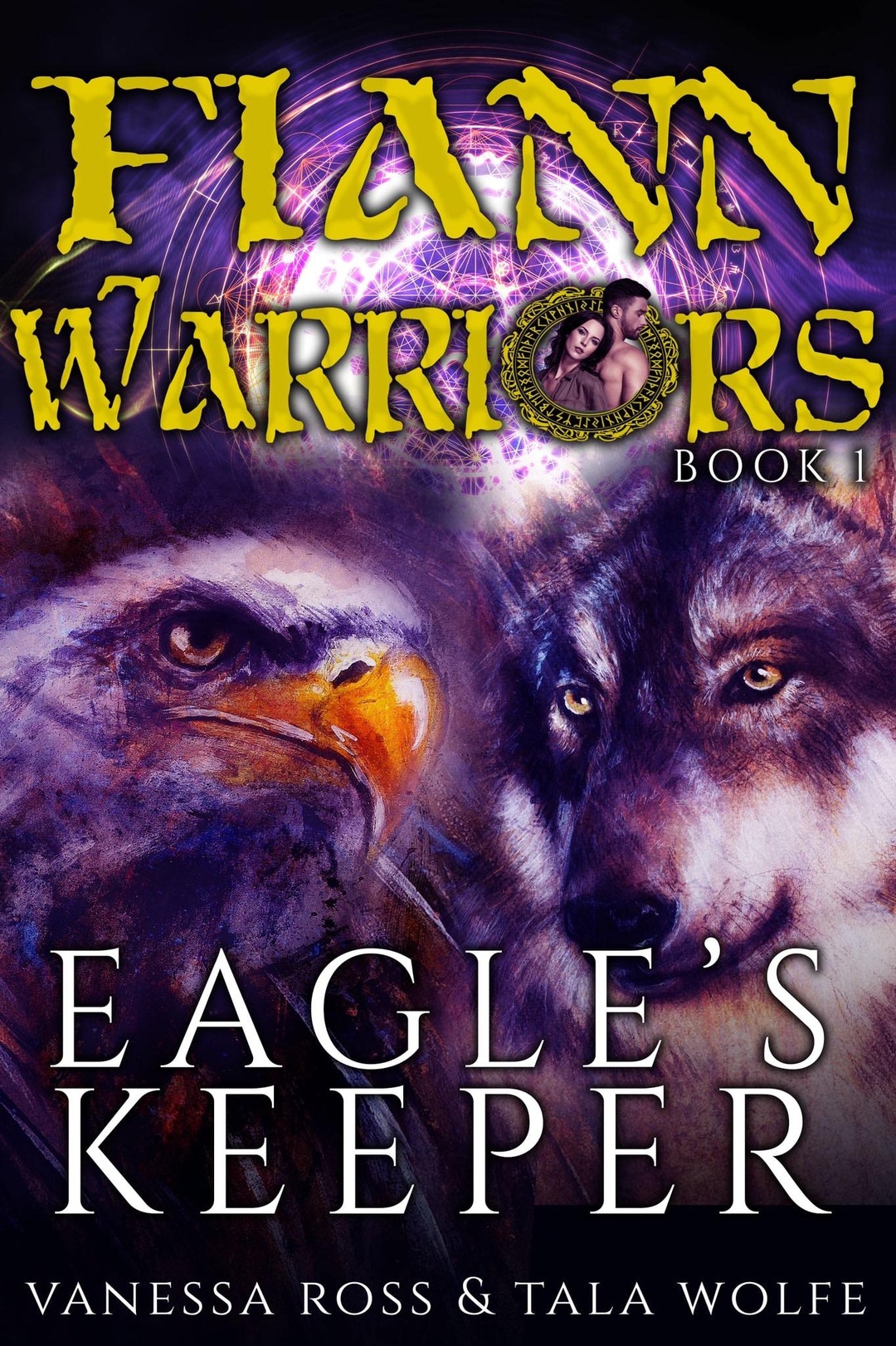 Eagleâ€™s Keeper (Fiann Company Book 1)