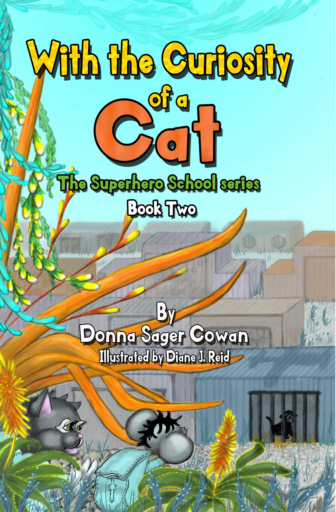 With the Curiosity of a Cat