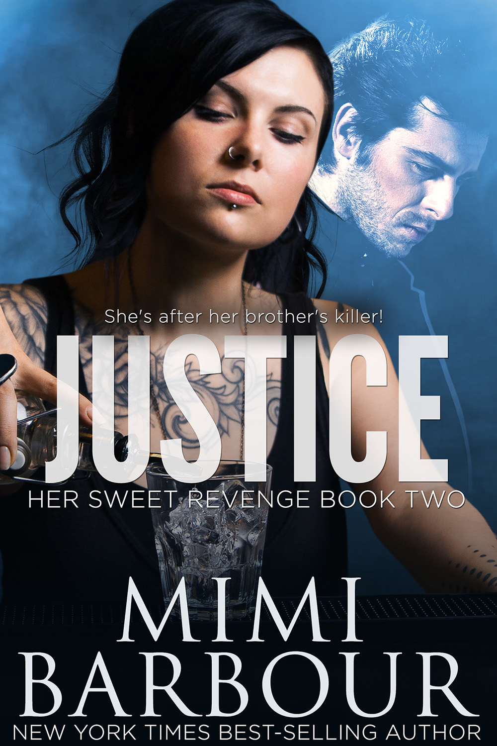 Justice (He Sweet Revenge Series Book 2)