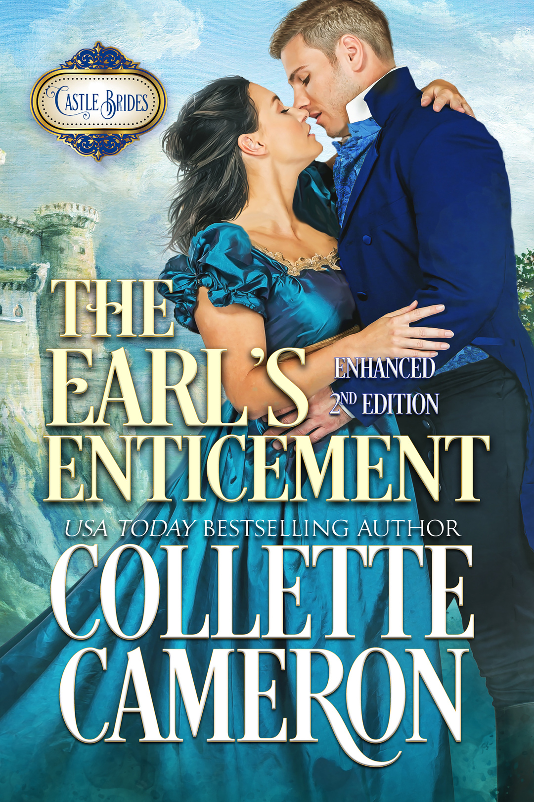 The Earl's Enticement (Castle Bride Series Book 3)