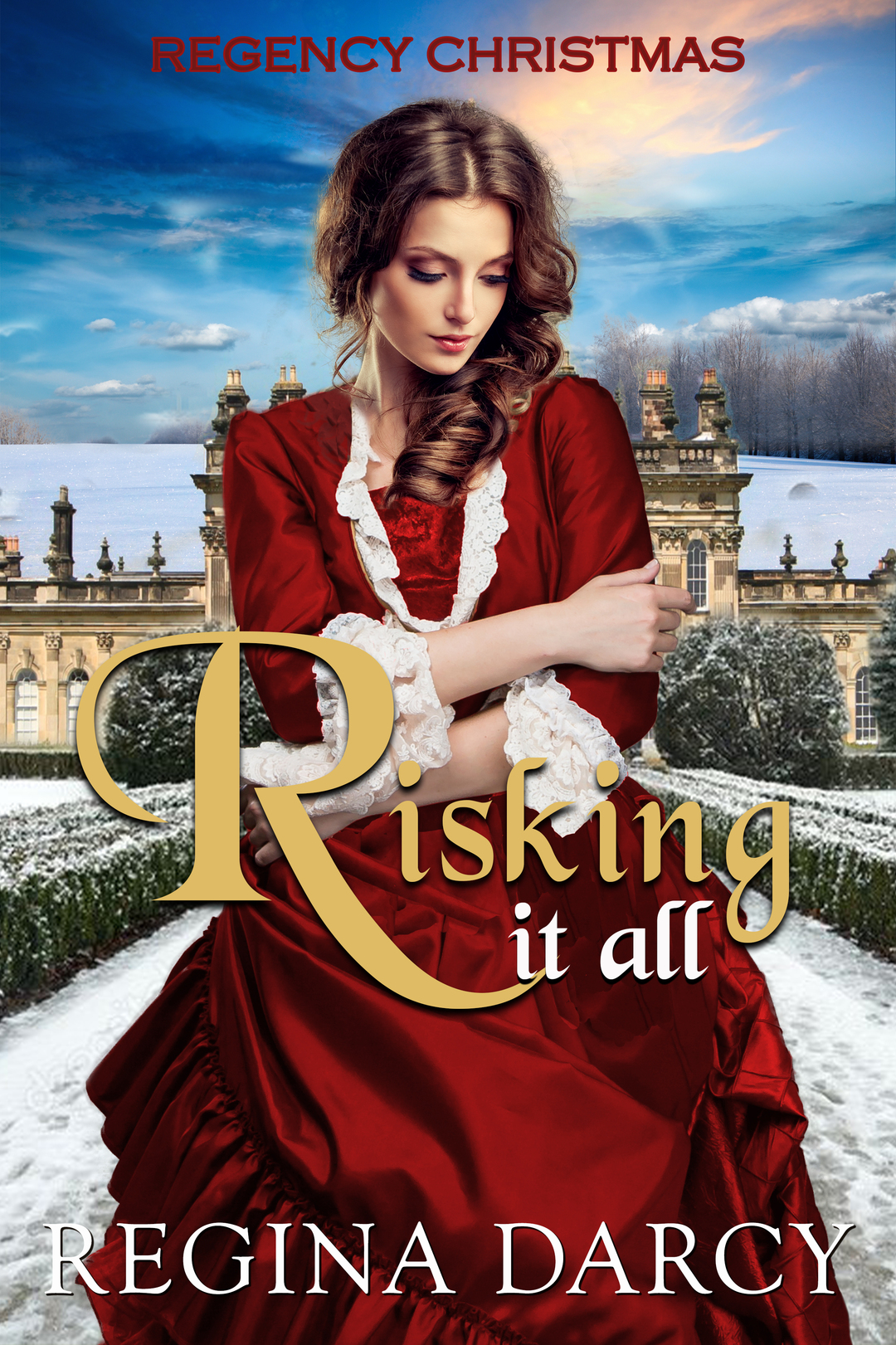 Regency Christmas Box Set: Risking it all