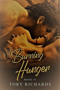 Burning Hunger: They couldn't get enough of each other! (Evans Brothers Trilogy Book 3)