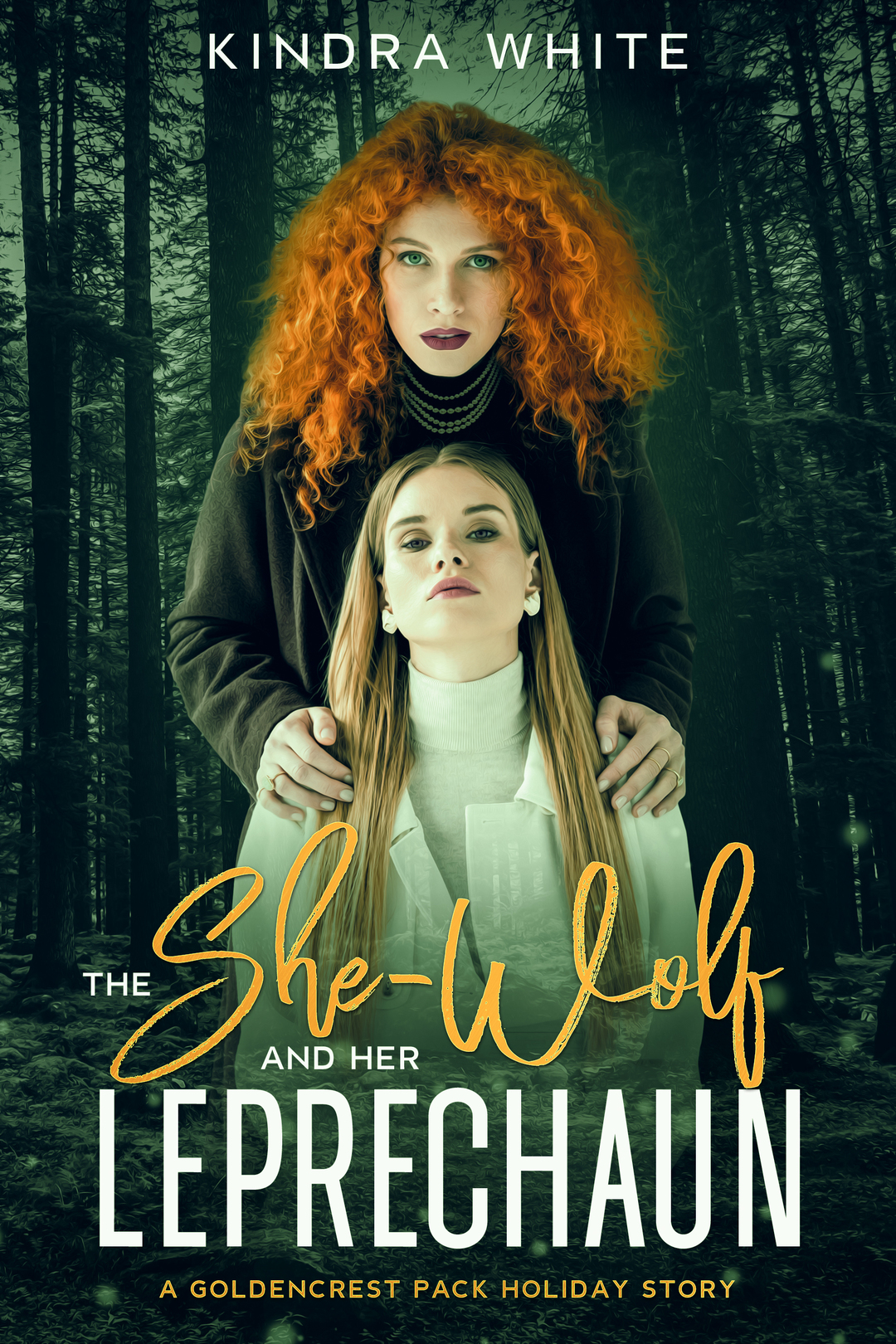 The She-Wolf and her Leprechaun: A Goldencrest Pack Holiday Story