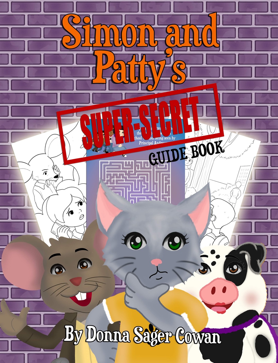 Simon and Pattyâ€™s Super Secret Guide Book