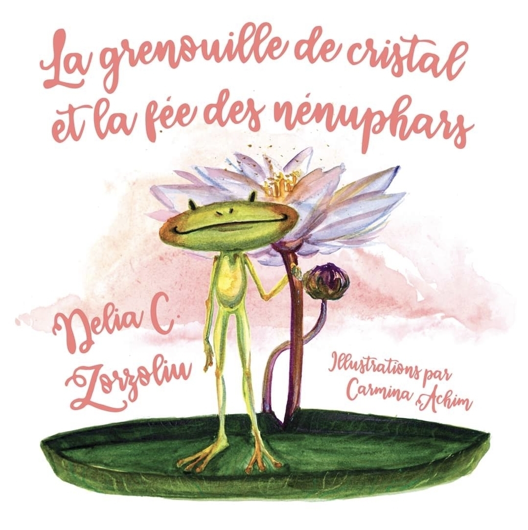 La grenouille de cristal et la fÃ©e des nÃ©muphars (Kindle, ebook)