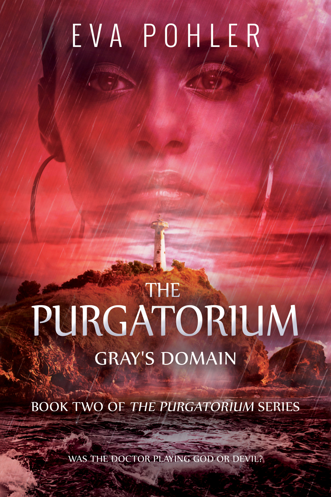 Gray's Domain: Purgatorium Series, Book Two (The Purgatorium Series 2)