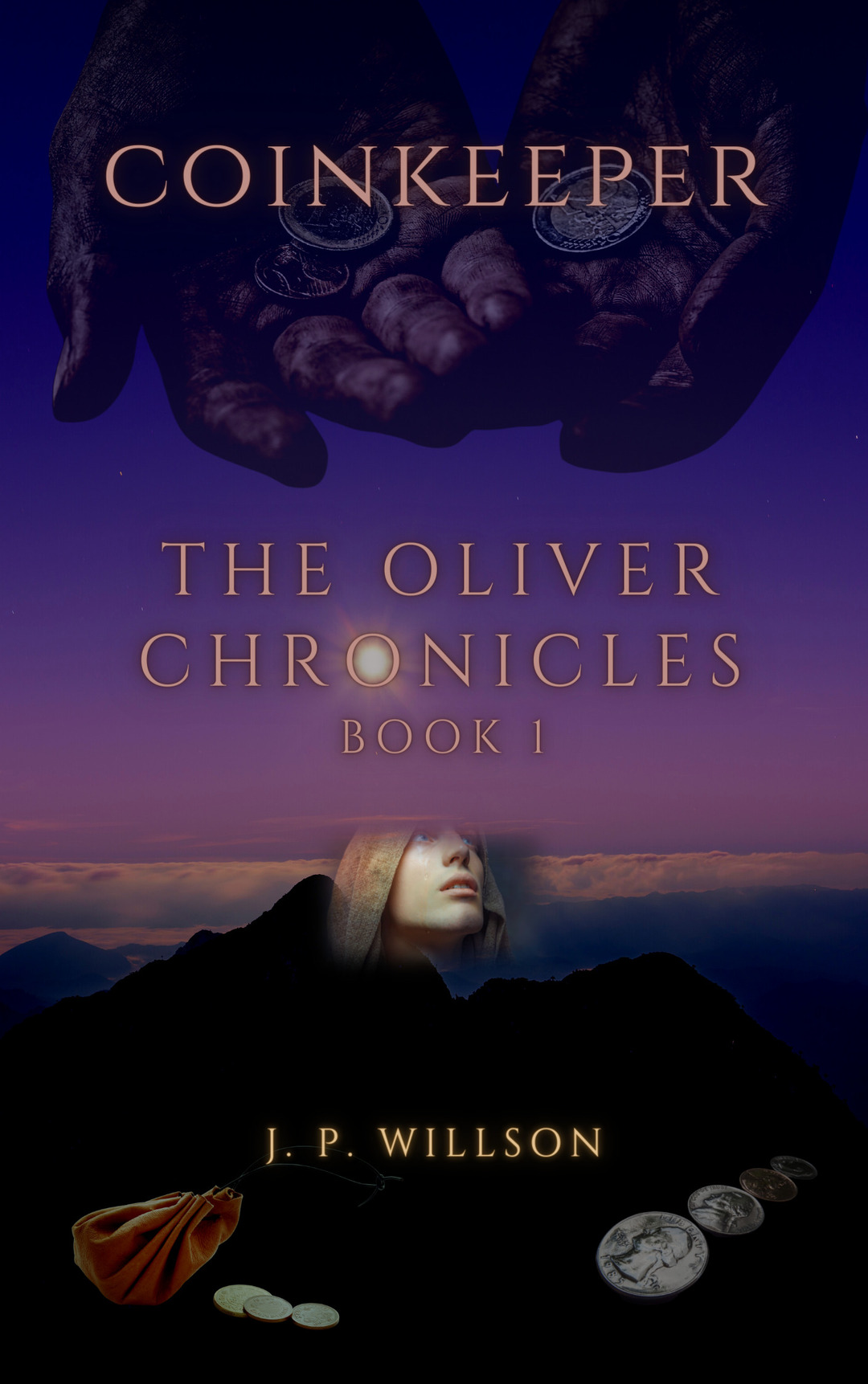 Coinkeeper The Oliver Chronicles  Book 1