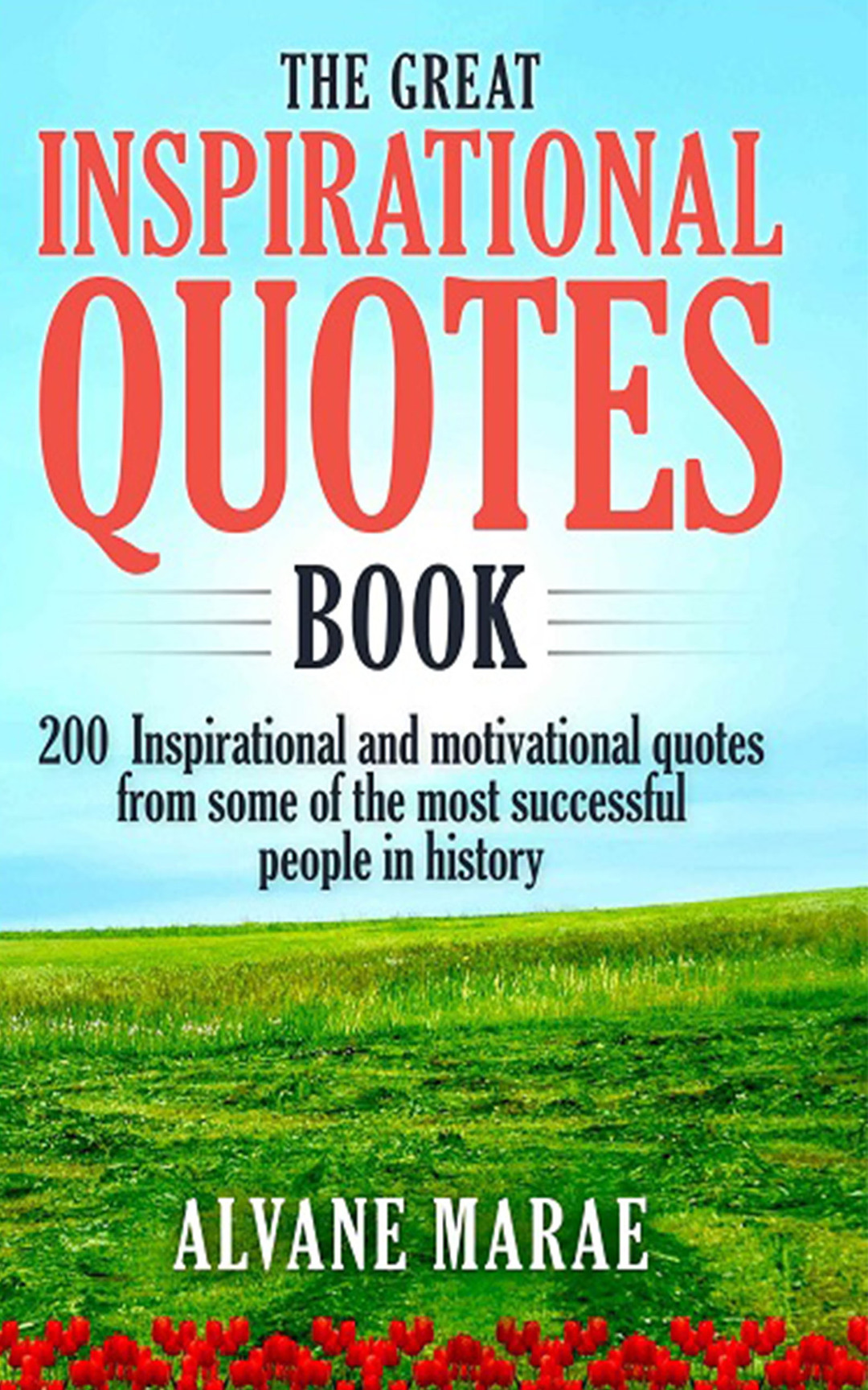 The great inspirational quotes book