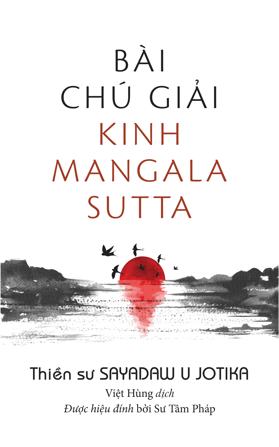 BÃ i chÃº giáº£i Kinh Mangala Sutta