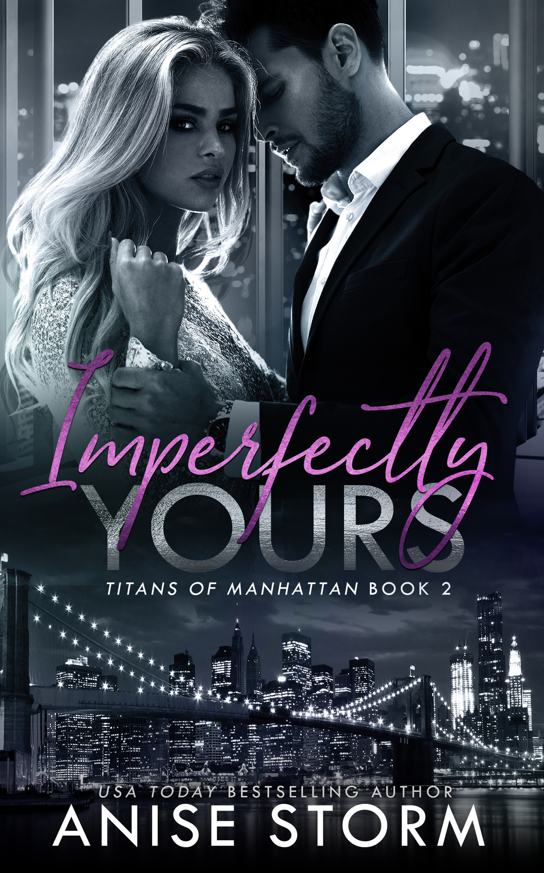 Imperfectly Yours (Titans Of Manhattan Book 2)