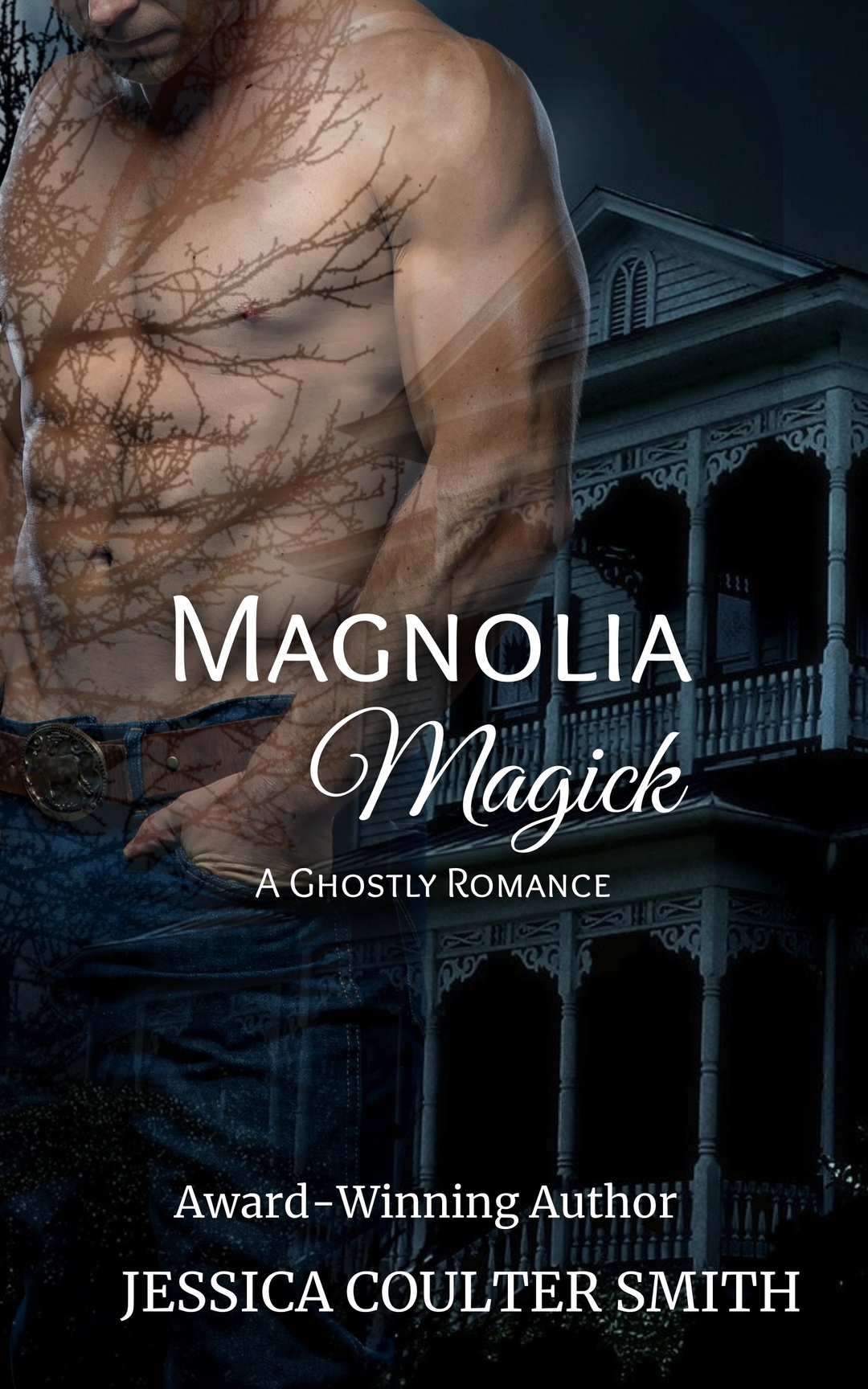 Magnolia Magick (A Ghostly Romance)