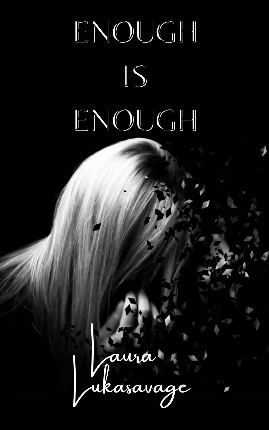 Enough is Enough