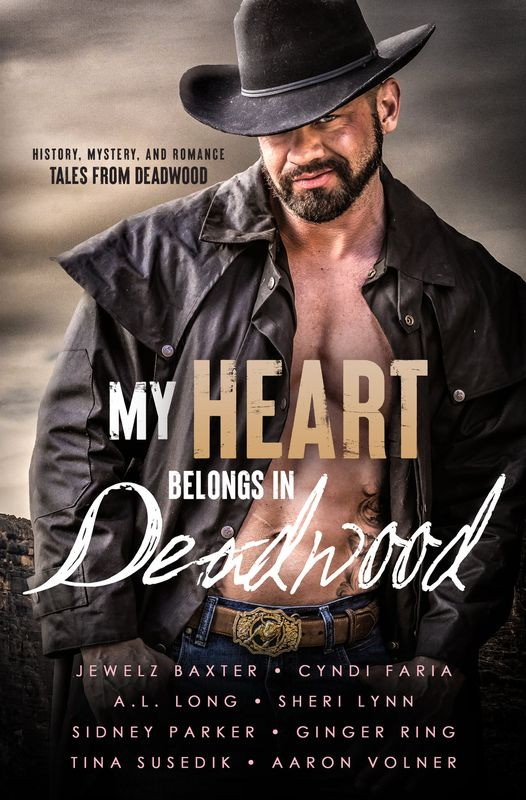 My Heart Belongs in Deadwood