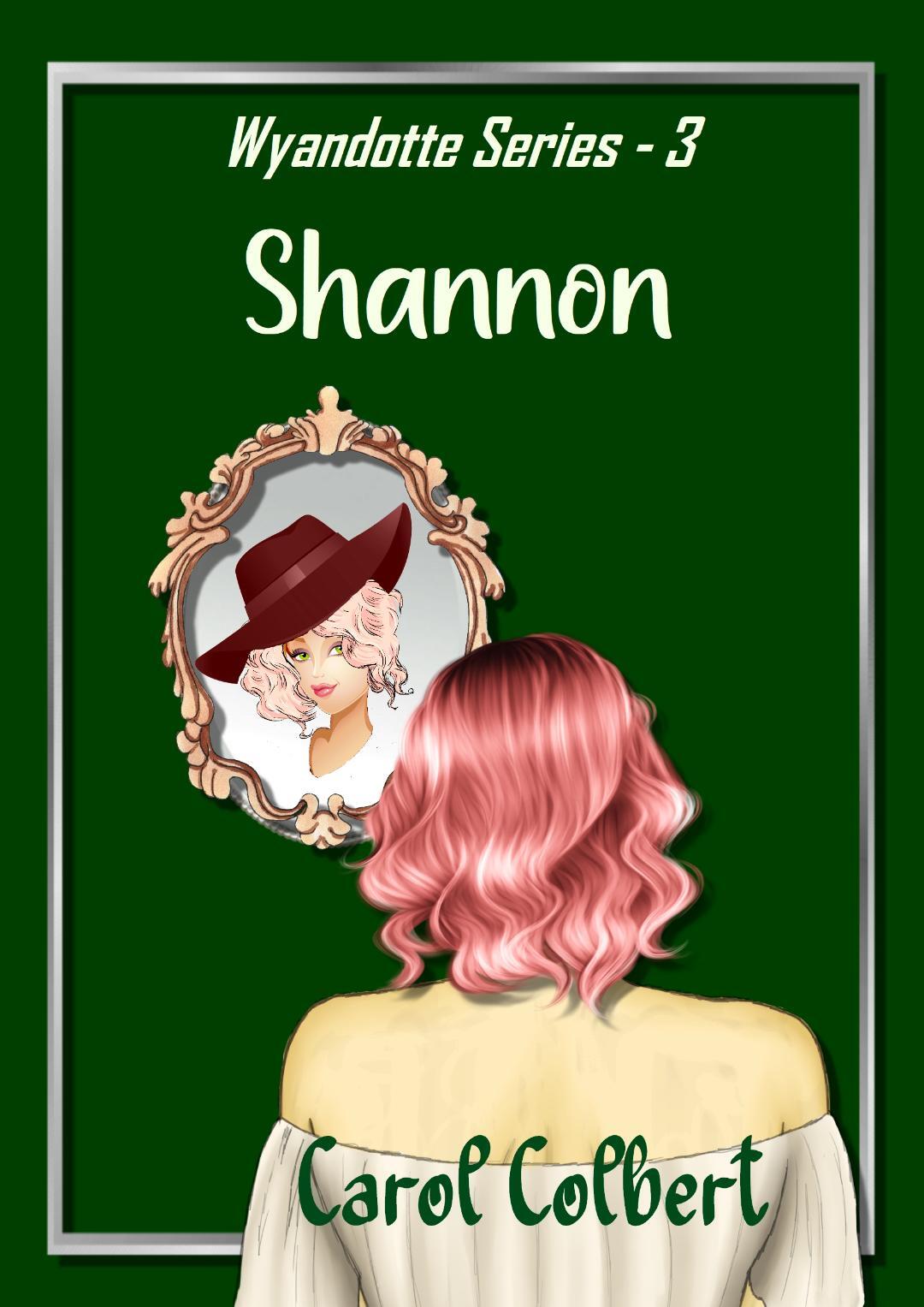 Shannon (A Wyandotte Mystery Book 3)