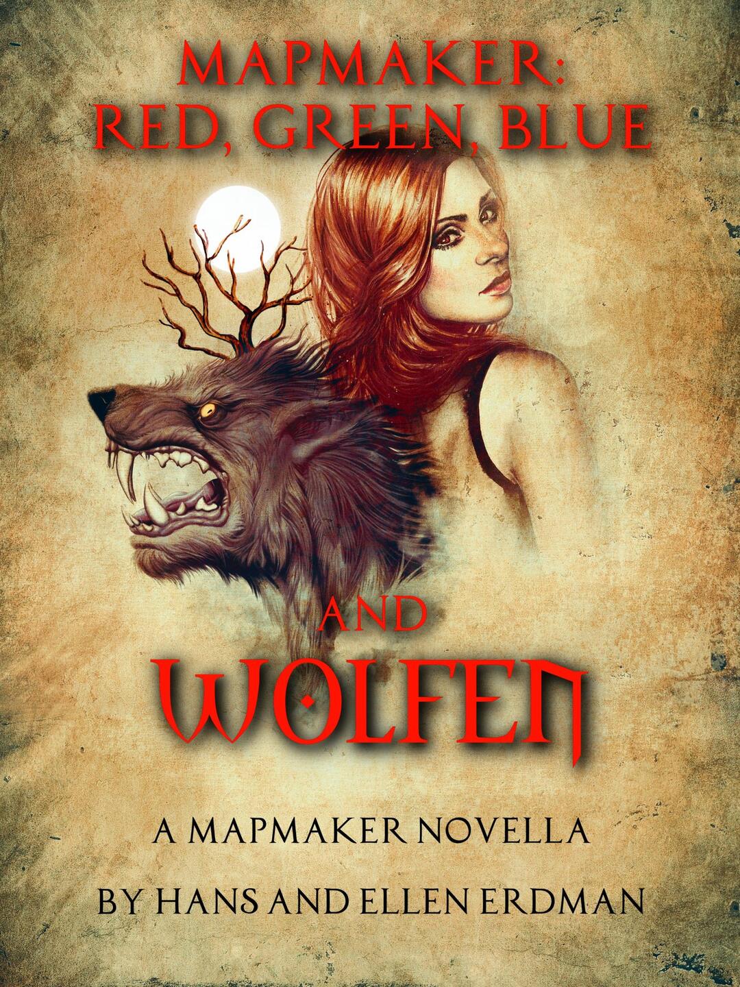 Mapmaker: Red, Green, Blue, and Wolfen: From the Gewellyn Chronicles