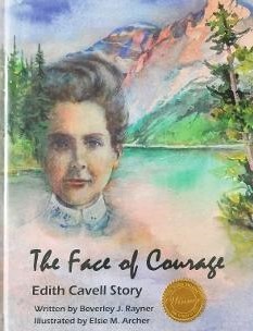 The Face of Courage Edith Cavell Story