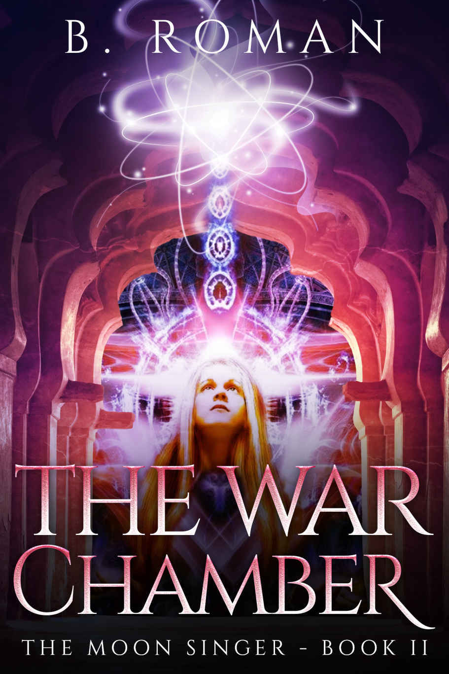 The War Chamber (The Moon Singer Book 2)