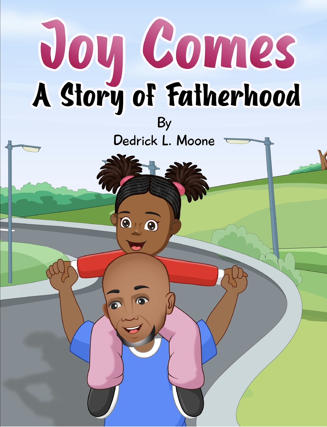 Joy Comes: A Story of Fatherhood
