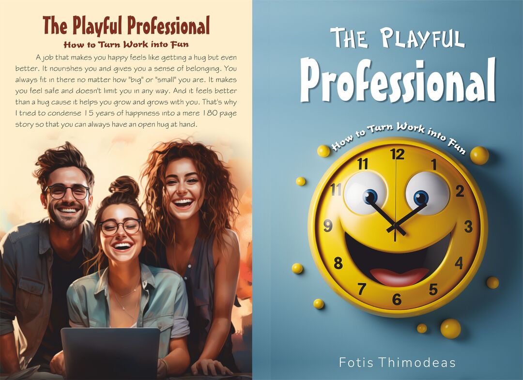 The Playful Professional : How to Turn Work into Fun