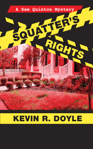 Squatters Rights (A Sam Quinton Mystery)