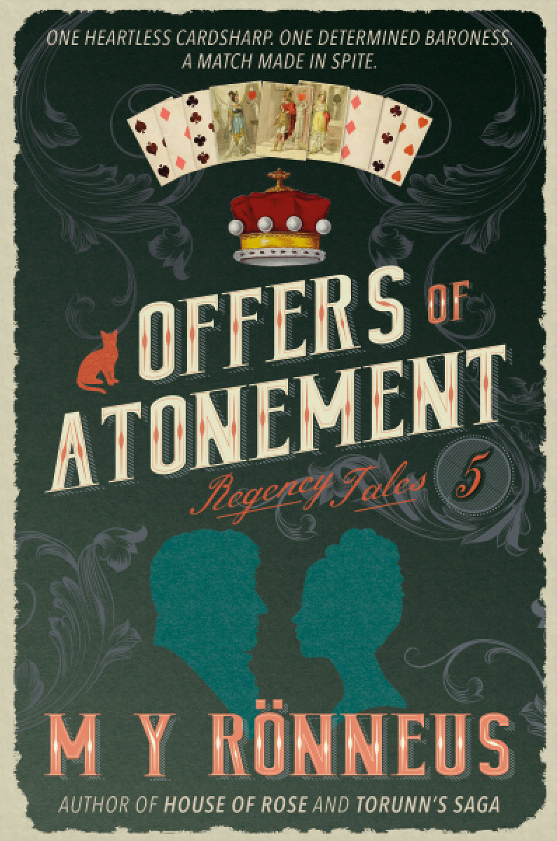 Offers Of Atonement (Regency Tales 5)