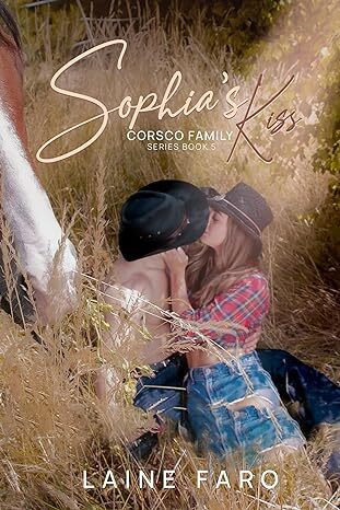 Sophia's Kiss: Corsco Family Series Book 5