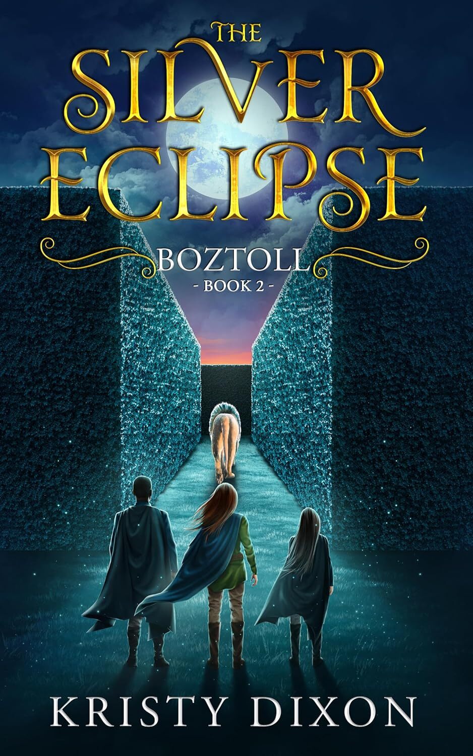 Boztoll: (The Silver Eclipse: Book 2)