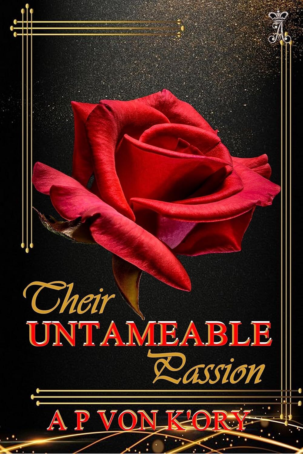 Their Untamable Passion