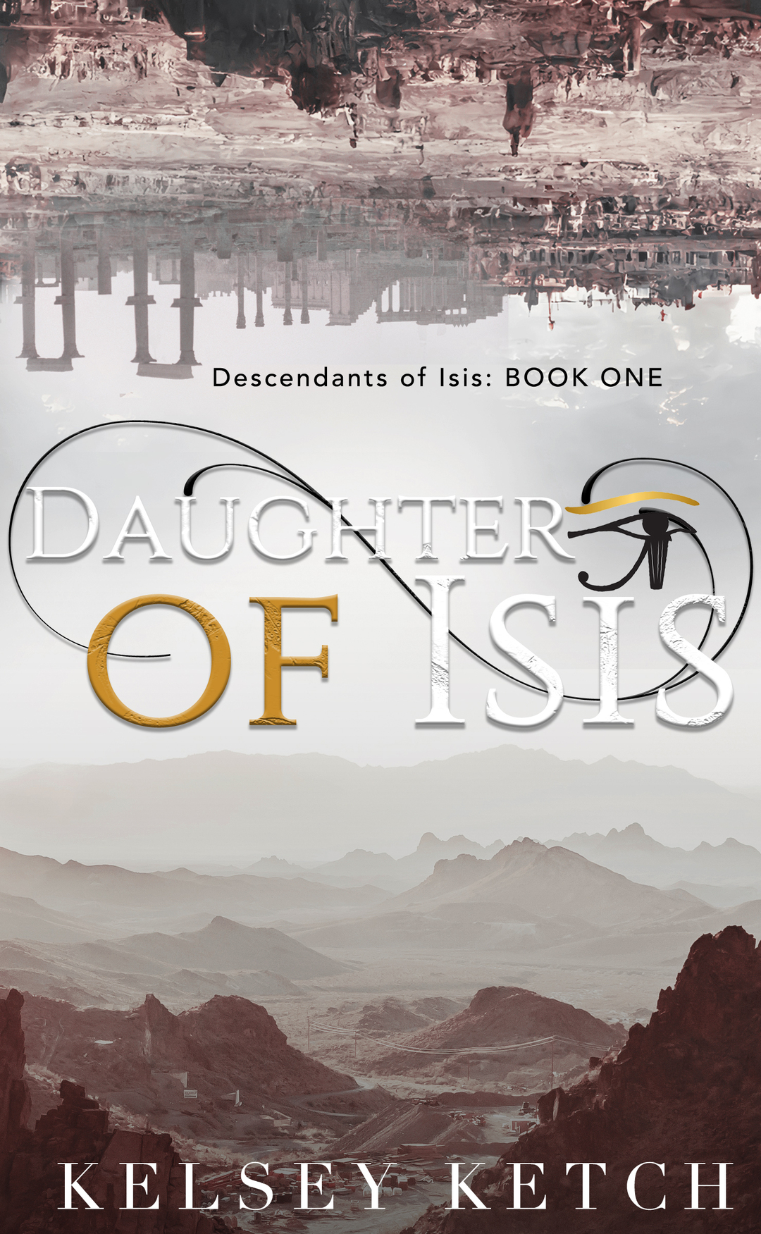 Daughter of Isis (Descendants of Isis Book 1)
