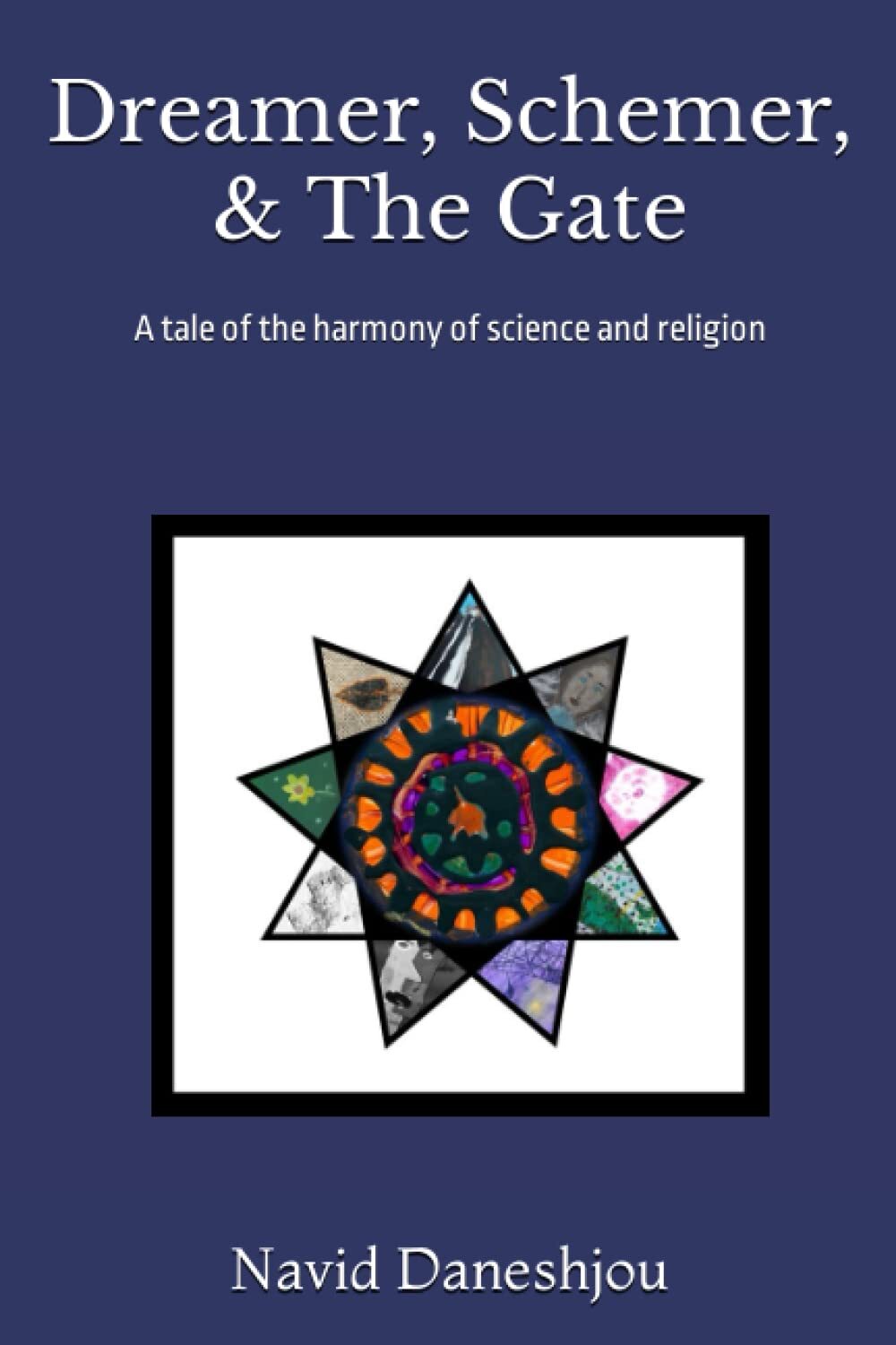 Dreamer, Schemer, & The Gate: A tale of the harmony of science and religion