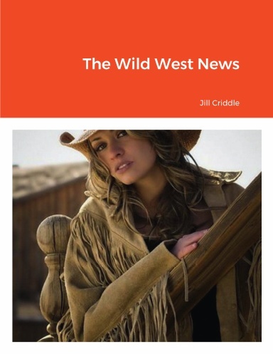 The Wild West News