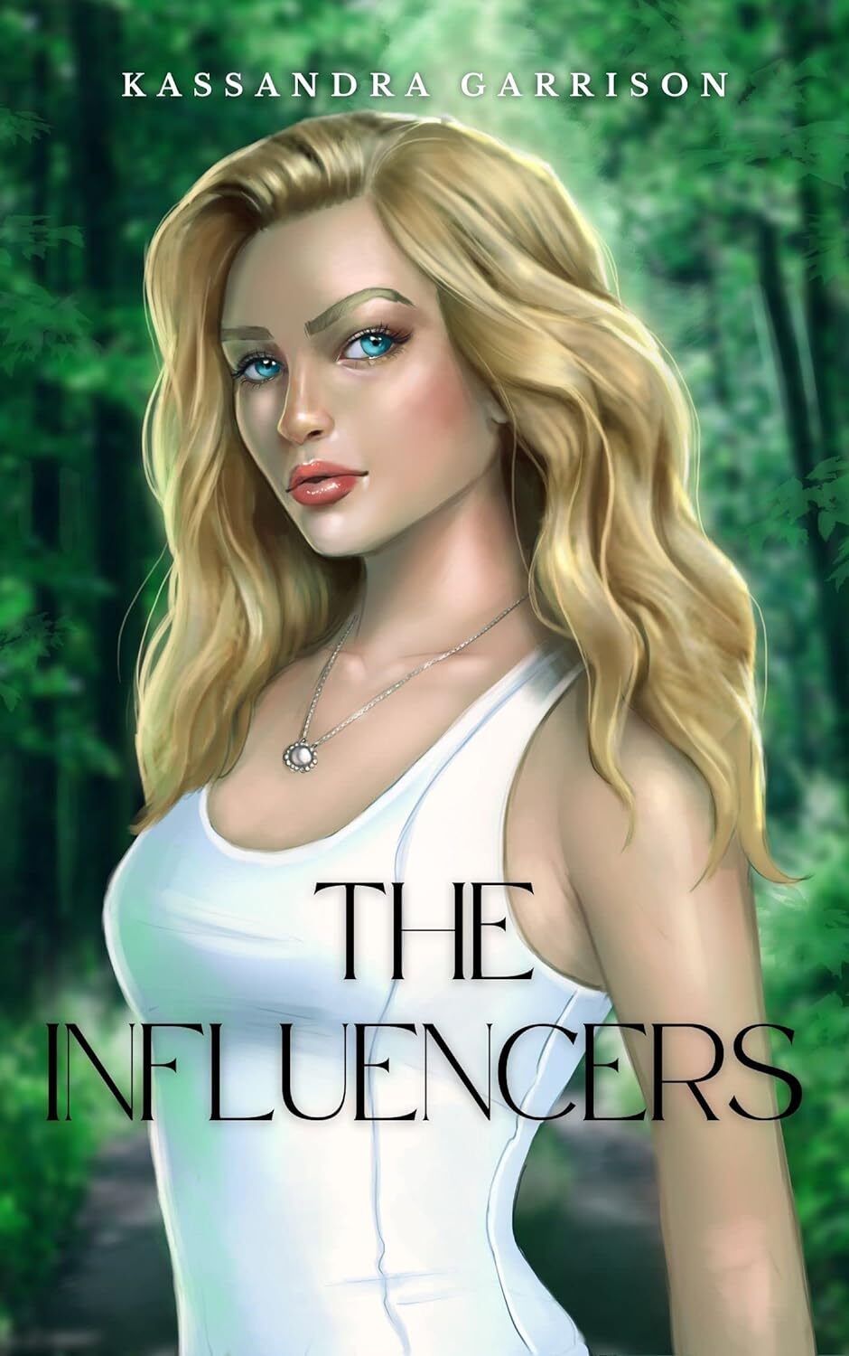 The Influencers (The Society Book 1)