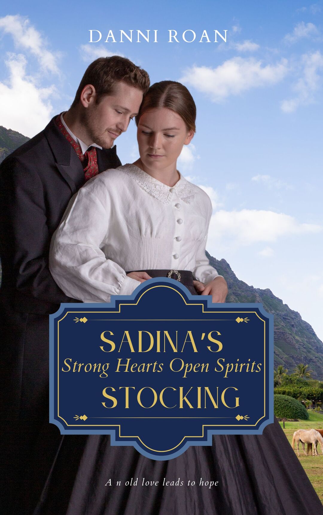 Sadinaâ€™s Stocking (Strong Hearts, Open Spirits Book 3)