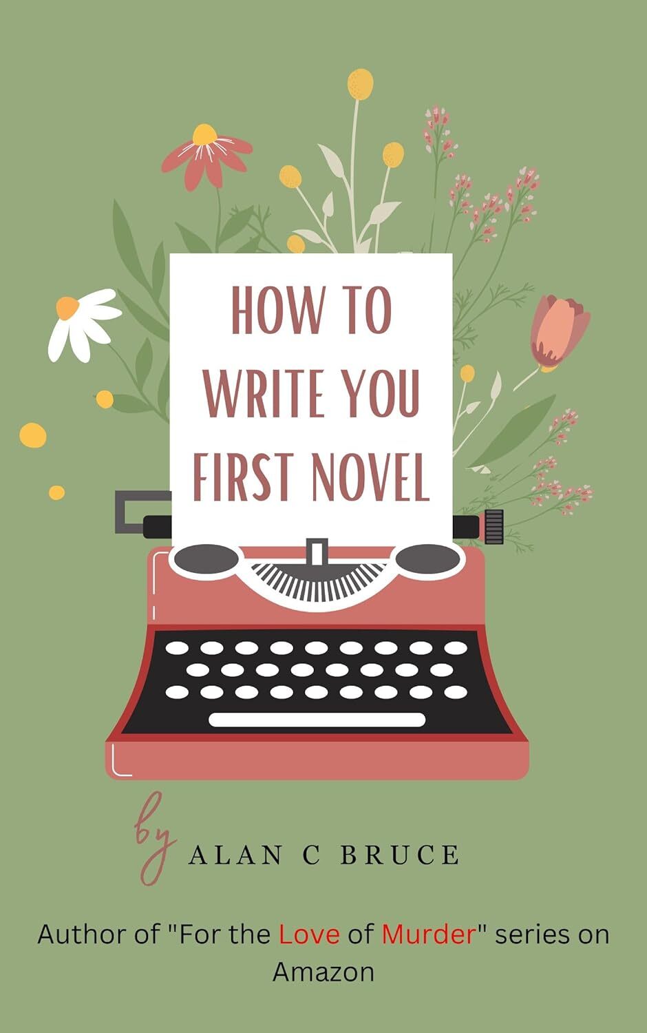 How to write your first novel