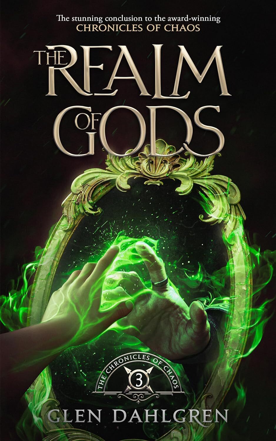 The Realm of Gods (The Chronicles of Chaos Book 4)