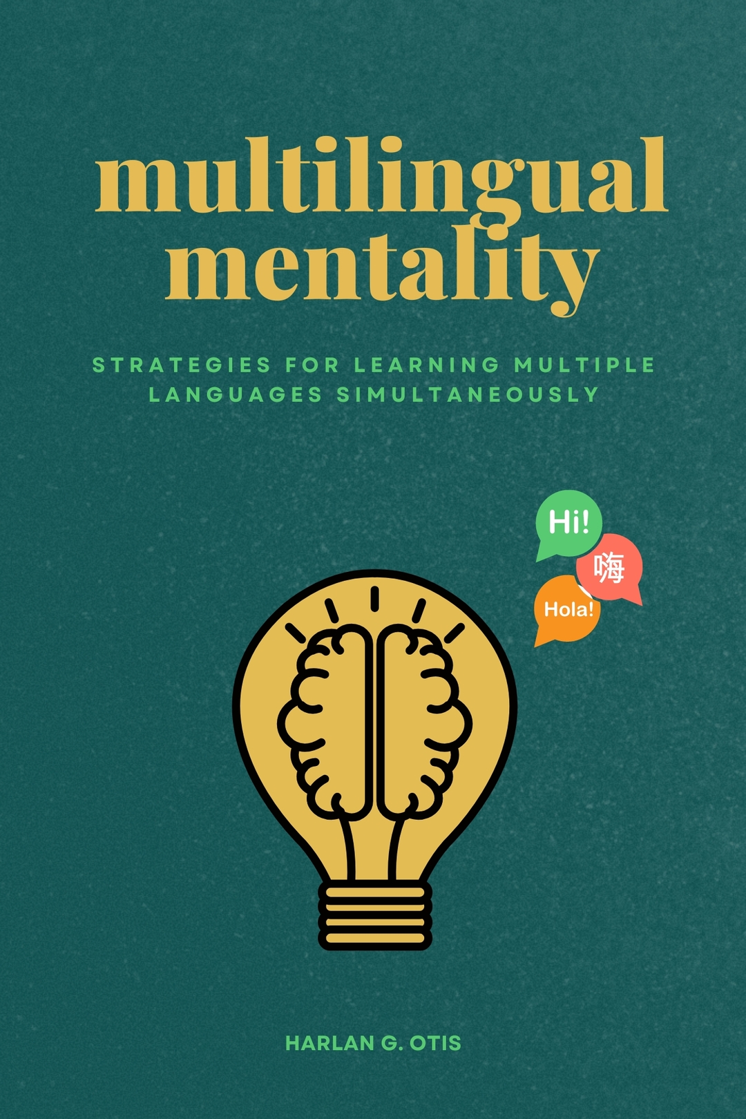 Multilingual Mentality