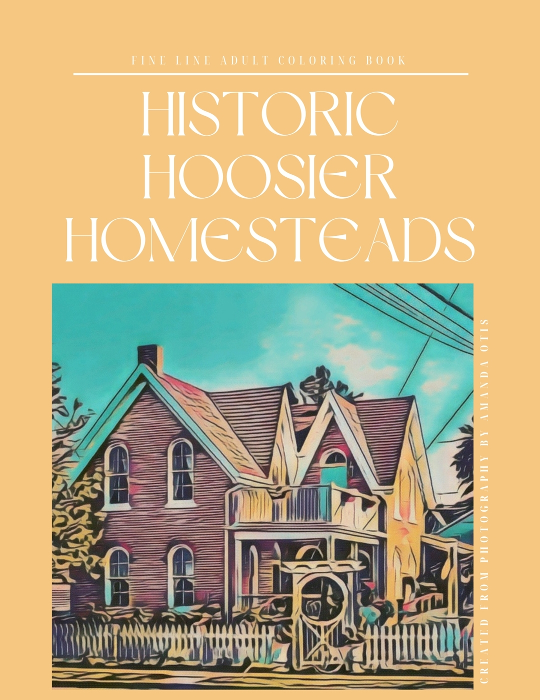 Historic Hoosier Homesteads