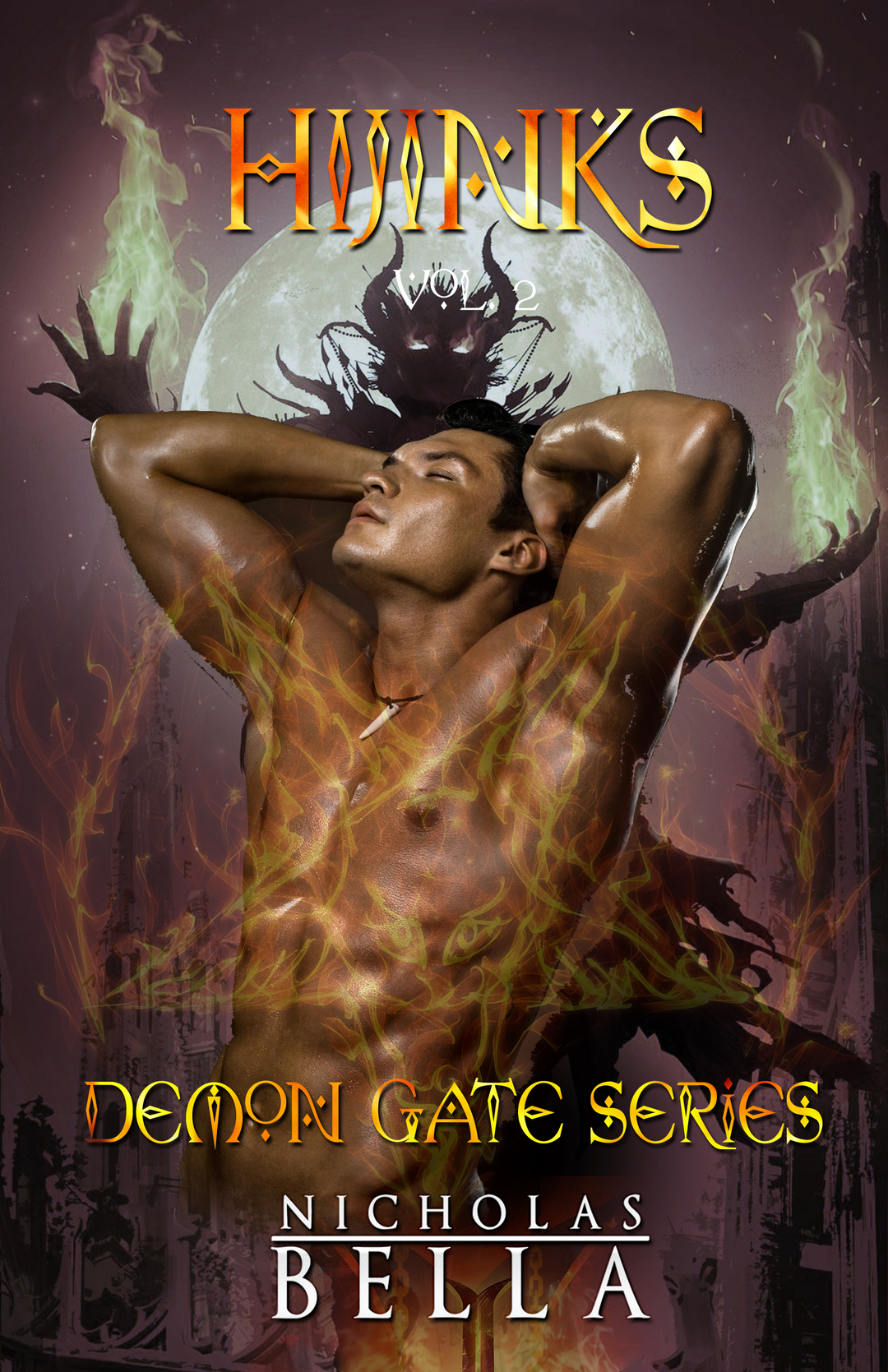 Hijinks: Dark Paranormal Urban Fantasy (Demon Gate Series Book 2)