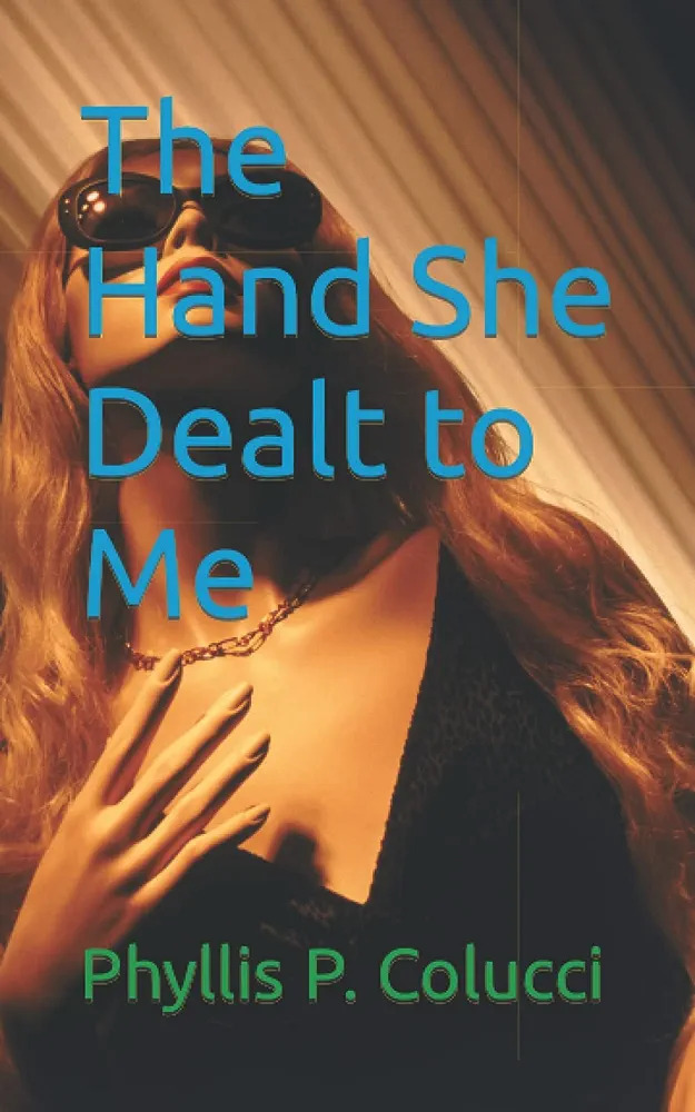 The Hand She Dealt to Me