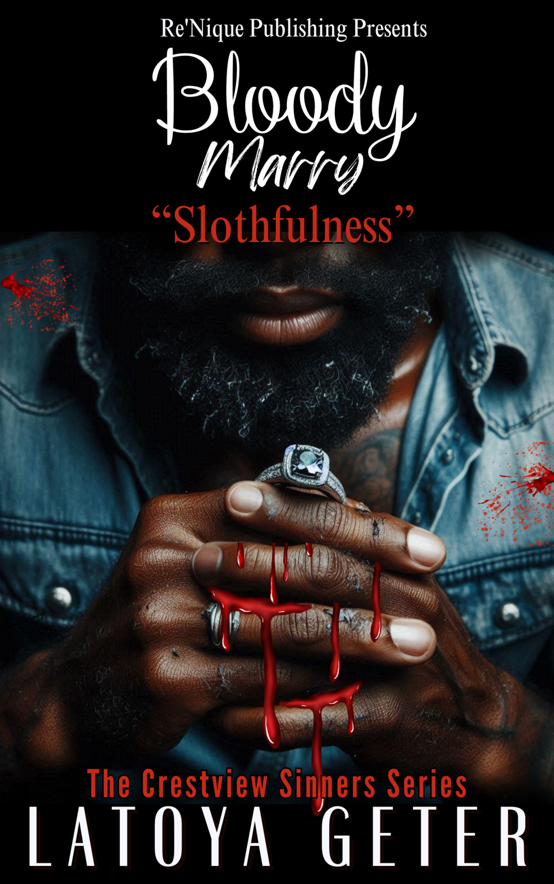 Bloody Marry: Slothfulness