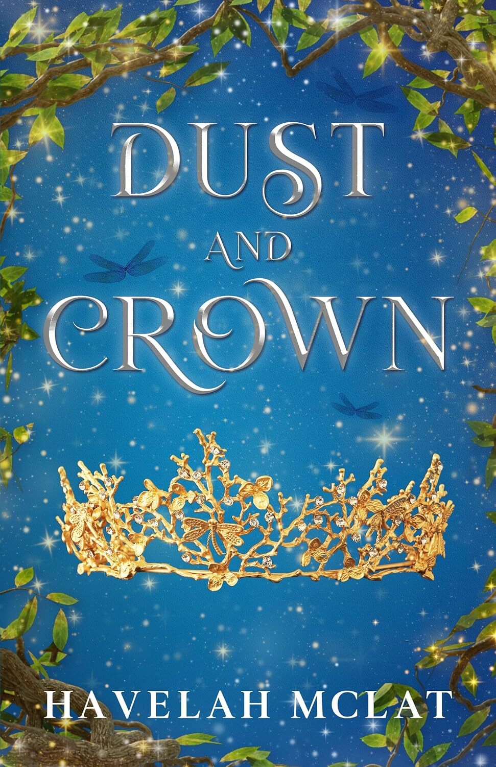 Dust and Crown