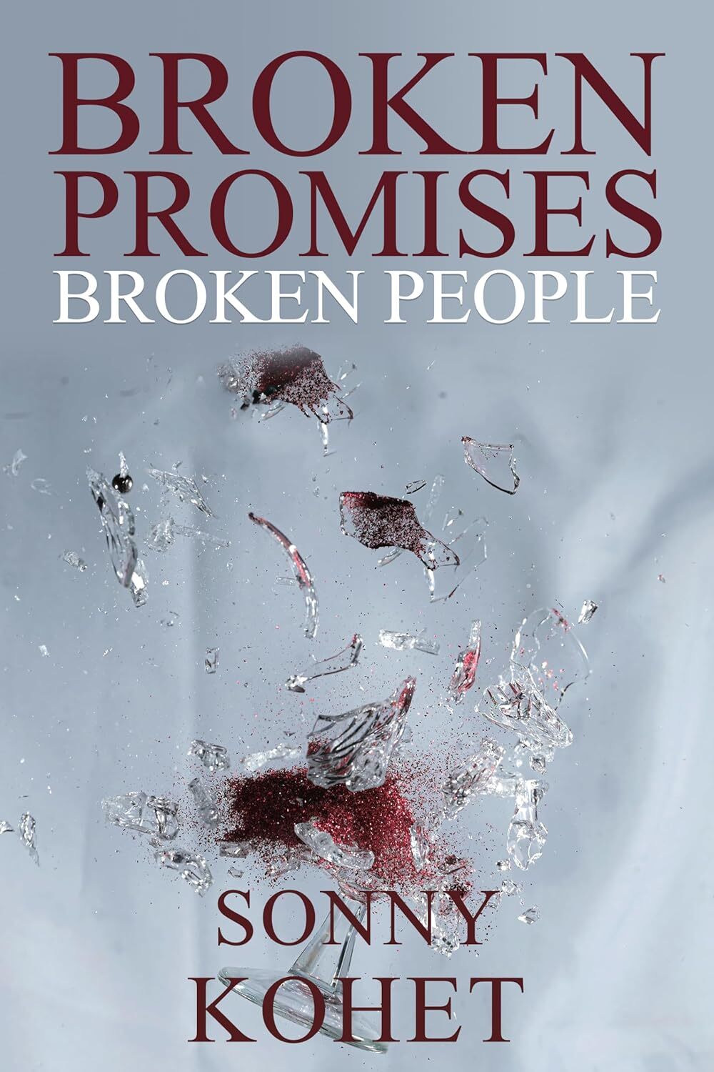 Broken Promises, Broken People (A Judy Vernon Story Book 2)