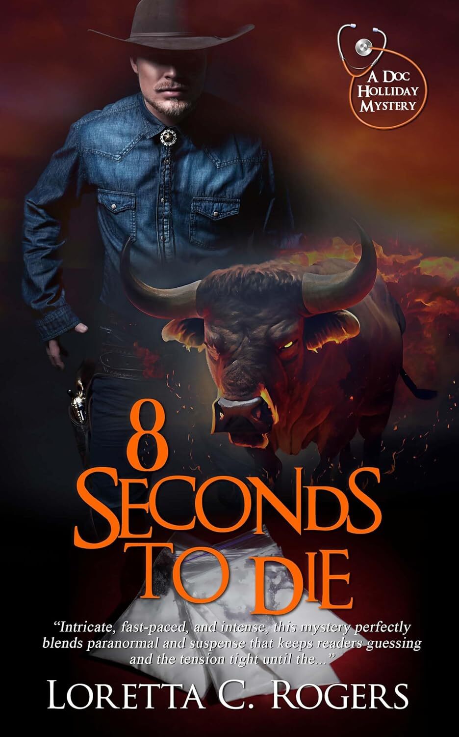 8 Seconds to Die (A Doc Holliday Mystery Book 5)