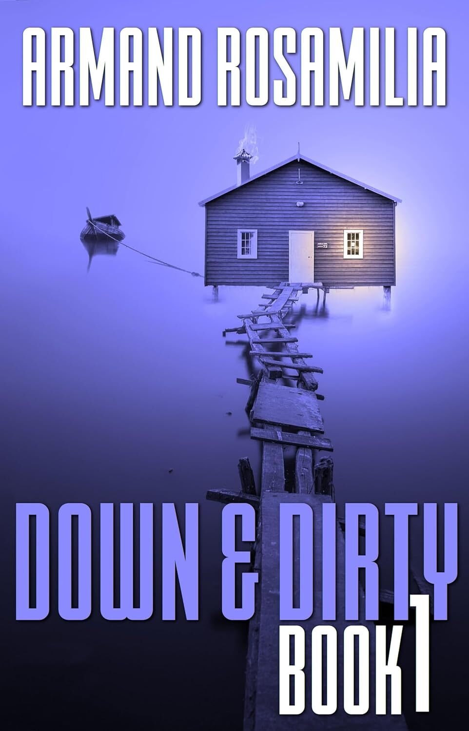 Down & Dirty - Book 1