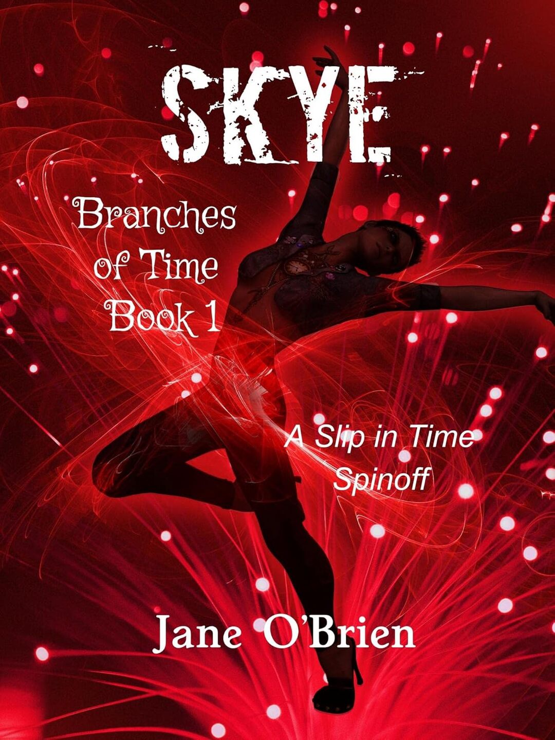Skye (Branches of Time Book 1)