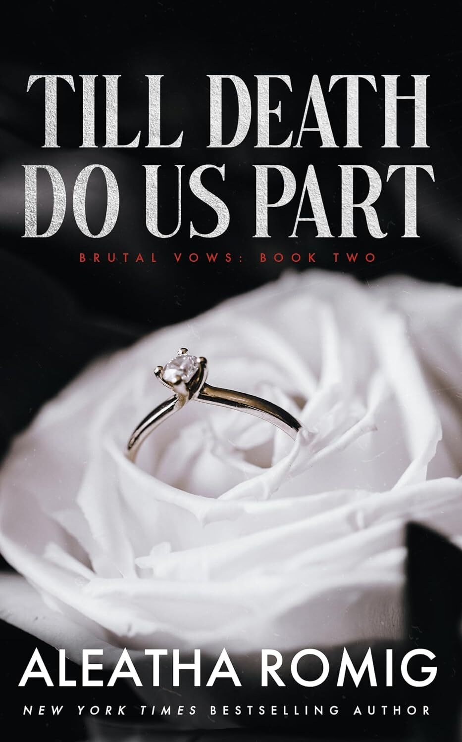 Till Death Do Us Part: Mafiacartel arranged marriage (BRUTAL VOWS Book 2)
