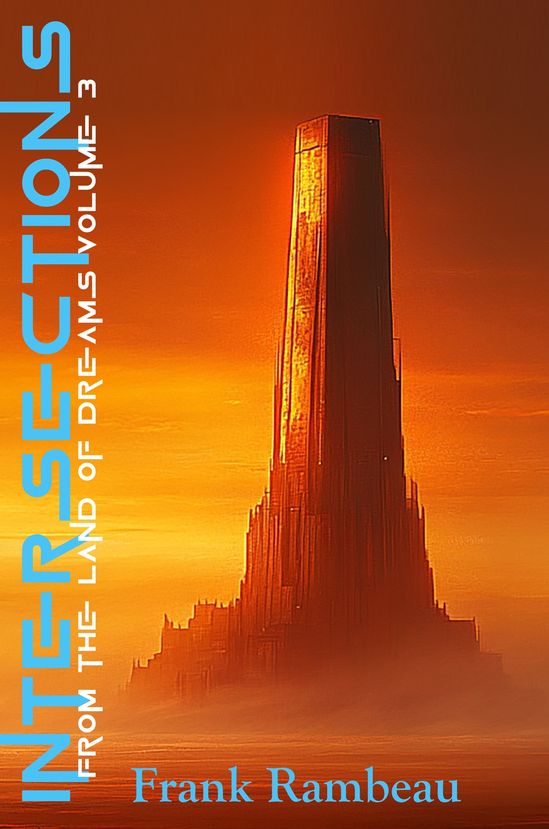 Intersections - From the Land of Dreams, Volume 3