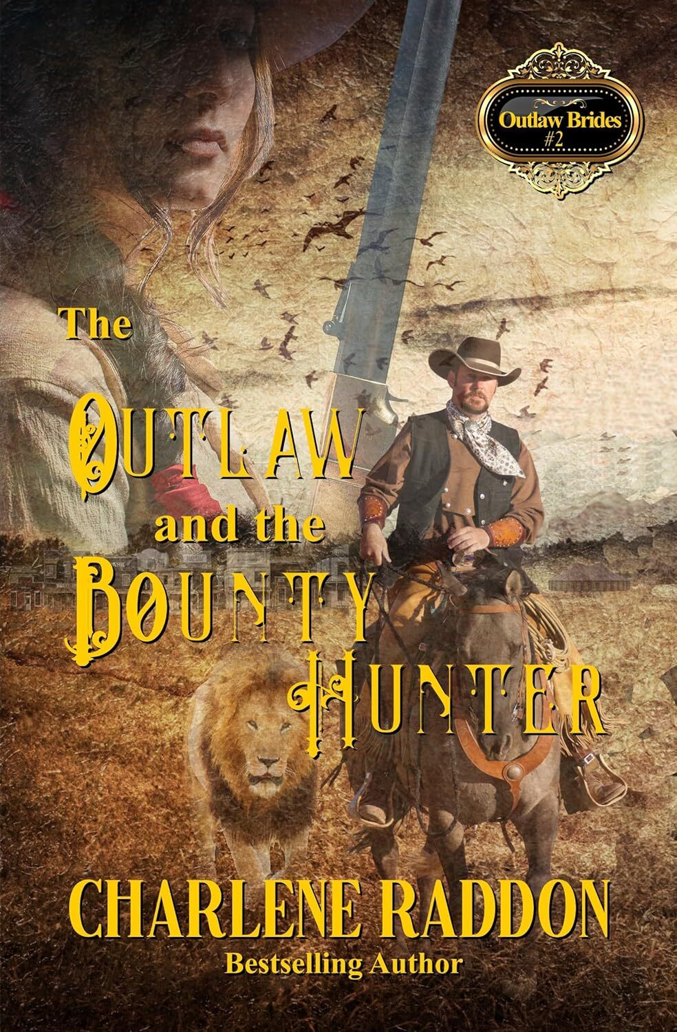 The Outlaw and the Bounty Hunter (Outlaw Brides)